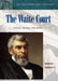 The Waite Court: Justices, Rulings, and Legacy by Donald Grier Stephenson