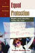 Equal Protection: Rights and Liberties Under the Law by Francis Graham Lee