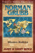Norman Grubb: Mission Builder by Geoff &. Janet Benge