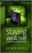 Staying Wealthy: Strategies for Protecting Your Assets by Brian H. Breuel