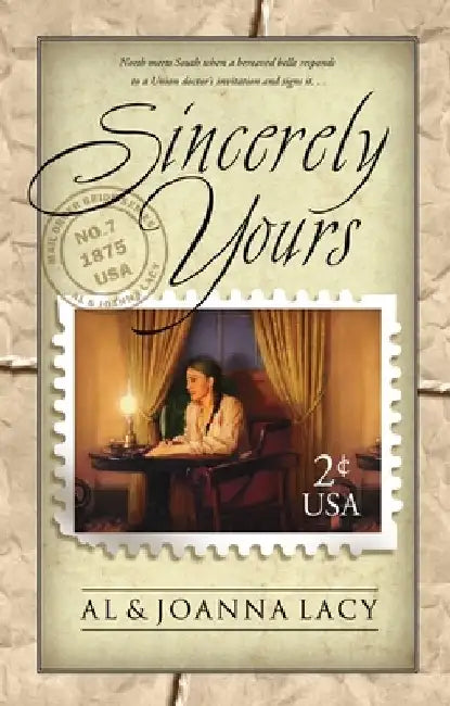 Sincerely Yours by Al Lacy