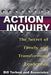 Action Inquiry: The Secret of Timely and Transforming Leadership by Bill Torbert