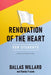 Renovation of the Heart Leader's Guide and Interactive Student Edition: Putting on the Character of Christ by Dallas Willard