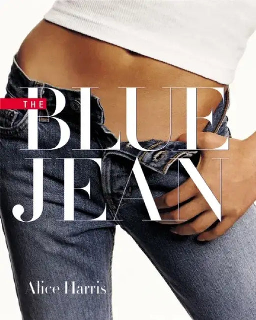 The Blue Jean by Alice Harris