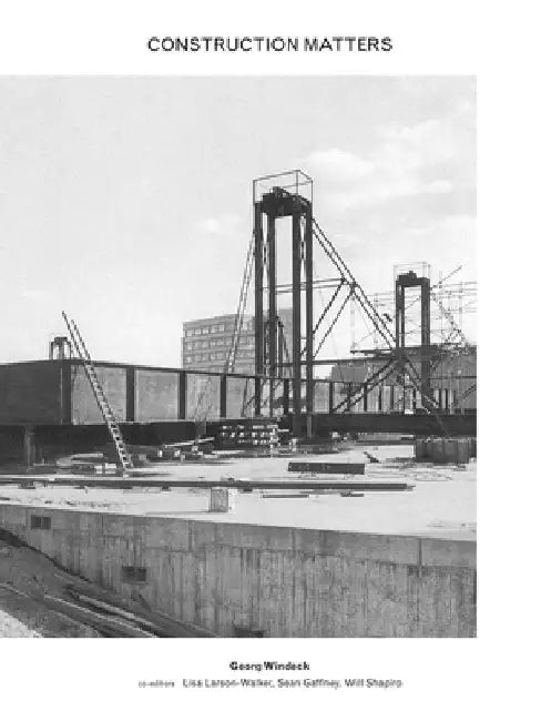 Construction Matters by Georg Windeck