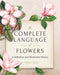 The Complete Language of Flowers: A Definitive and Illustrated History - Pocket Edition by S. Theresa Dietz