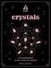 Crystals: An in Focus Workbook: Your Personal Guide to Crystal Magicvolume 4 by Regina M. Bresler