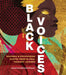 Black Voices: Powerful Words from the African Diaspora by Jessica Ann Mitchell Aiwuyor