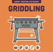 Griddling by Editors Of the Harvard Common Press
