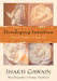 Developing Intuition: Practical Guidance for Daily Life by Shakti Gawain