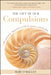 The Gift of Our Compulsions: A Revolutionary Approach to Self-Acceptance and Healing by Mary O'Malley