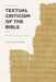 Textual Criticism of the Bible: Revised Edition by Amy Anderson