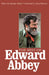 Best of Edward Abbey by Edward Abbey