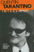 Quentin Tarantino: Interviews by Gerald Peary