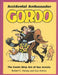 Accidental Ambassador Gordo: The Comic Strip Art of Gus Arriola by Robert C. Harvey, Gus Arriola