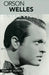Orson Welles: Interviews by Mark W. Estrin