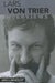 Lars Von Trier: Interviews by Jan Lumholdt
