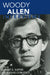 Woody Allen: Interviews by Woody Allen, Robert E. Kapsis, Kathie Coblentz