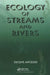 Ecology of Streams and Rivers by Eugene Angelier