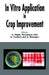 In Vitro Application in Crop Improvement by A. Mujib, Myeong Je Cho, Stafano Predieri