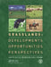 Grasslands: Developments, Opportunities, Perspectives by Stephen Reynolds, John Frame