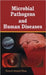 Microbial Pathogens and Human Diseases by N. A. Khan