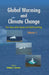 Global Warming and Climate Change (2 Vols.): Ten Years after Kyoto and Still Counting by Velma I. Grover