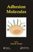 Adhesion Molecules by Victor R. Preedy