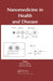 Nanomedicine in Health and Disease by Ross J. Hunter