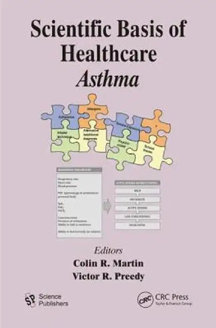 Scientific Basis of Healthcare: Asthma by Colin R. Martin