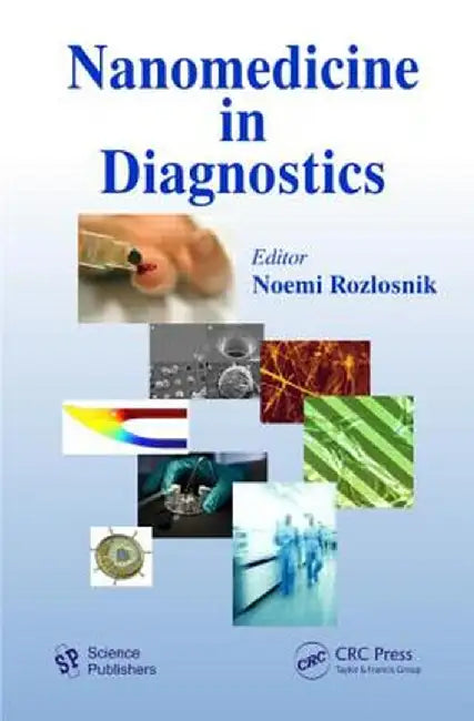 Nanomedicine in Diagnostics by Noemi Rozlosnik