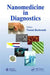 Nanomedicine in Diagnostics by Noemi Rozlosnik