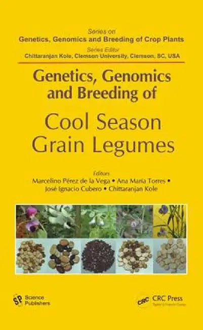 Genetics, Genomics and Breeding of Cool Season Grain Legumes by Marcelino Per de la Vega