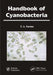 Handbook of Cyanobacteria by T. A. Sarma