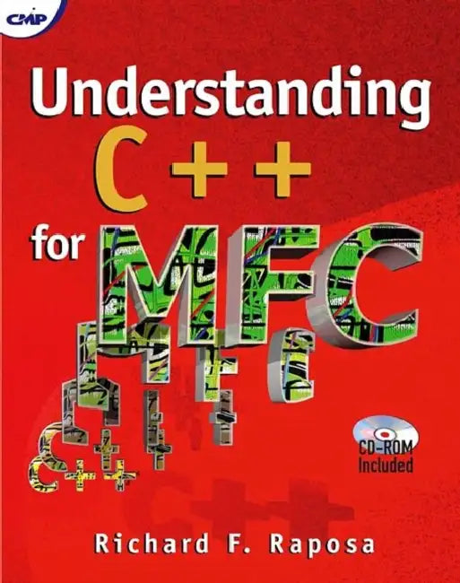 Understanding C++ for MFC by Raposa Richard