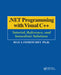 .Net Programming with Visual C++: Tutorial, Reference, and Immediate Solutions by Max Fomitchev