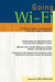 Going Wi-Fi: Networks Untethered with 802.11 Wireless Technology by Janice Reynolds