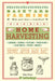 Backyard Farming: Home Harvesting by Kim Pezza