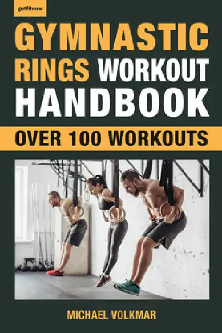 Suspension Trainer Workouts: Over 100 Workouts for Trx by Michael Volkmar