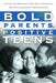 Bold Parents, Positive Teens: Loving and Guiding Your Child Through the Challenges of Adolescence by Karen Dockrey