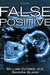 False Positive by William Cutrer