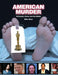 American Murder: Criminals, Crimes, and the Media by Mike Mayo
