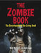 The Zombie Book: The Encyclopedia of the Living Dead by Nick Redfern