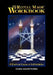 The Ritual Magic Workbook: A Practical Course of Self-Initiation by Dolores Ashcroft-Nowicki