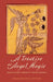 Treatise on Angel Magic: Magnum Opus Hermetic Sourceworks by Adam McLean