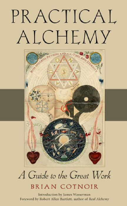 Practical Alchemy: A Guide to the Great Work