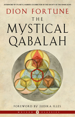 The Mystical Qabalah by Dion Fortune