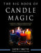 The Big Book of Candle Magic by Jacki Smith