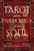 Tarot and the Psychology of the Soul: Exploring the Archetypal Mirrors of the Psyche by Mariana Louis