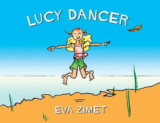 Lucy Dancer by Eva Zimet